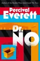 Percival Everett Dr. No (Taschenbuch)
