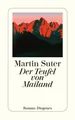 Der Teufel von Mailand ~ Martin Suter ~  9783257236538