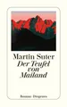 Der Teufel von Mailand Roman. Ausgezeichnet mit dem Friedrich-Glauser-Preis 2007