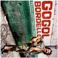 GOGOL BORDELLO - TRANS-CONTINENTAL HUSTLE  CD 13 TRACKS POP / PUNK / FOLK NEU