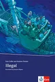 Illegal: English Graphic Novel (Klett English Readers)