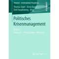 Politisches Krisenmanagement Band 2: Reaktion - Partizipation - Resilienz