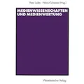 Medienwissenschaften und Medienwertung