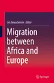 Migration between Africa and Europe Cris Beauchemin