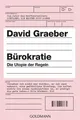Bürokratie Die Utopie der Regeln