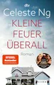 Kleine Feuer überall: Das Buch zur erfolgreichen TV-Serie mit Reese Witherspoon