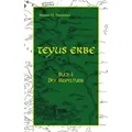 Teyus Erbe von Nanno O. Droenner / BoD - Books on Demand / Taschenbuch