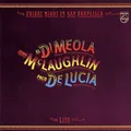 LUCIA/MEOLA/MC LAUGHLIN / FRIDAY NIGHT IN SAN FRANCISCO