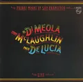 CD Al Di Meola , John McLaughlin , Paco De Lucía Friday Night In San Francisco