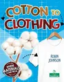 Robin Johnson Cotton to Clothing (Taschenbuch) (US IMPORT)