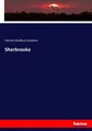 Hannah Bradbury Goodwin | Sherbrooke | Taschenbuch | Englisch (2017) | 468 S.