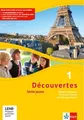 Découvertes 1. Série jaune: Cahier d'activités mit Audios, Filmen und Übungssoftware 1. Lernjahr (Découvertes. Série jaune (ab Klasse 6). Ausgabe ab 2012)