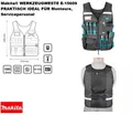 Makita® WERKZEUGWESTE E-15609 PRAKTISCH IDEAL FÜR Monteure, Servicepersonal