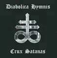 Diabolica Hymnis Crux Satanas (CD) Album