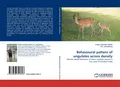 Behavioural pattern of ungulates across density Prajna Paramita Panda