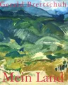 Mein Land: Landschaftsbilder