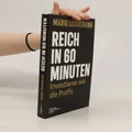 Reich in 60 Minuten: Investieren wie die Profis  |  Mario Lüddemann