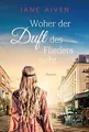 Woher der Duft des Flieders weht (Im Schein der Zir... | Buch | Zustand sehr gut
