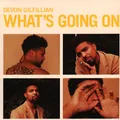 Devon Gilfillian - What's Going On (Vinyl LP - 2021 - US - Original)