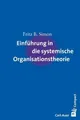 Fritz B. Simon / Einführung in die systemische Organisationsth ...9783896706027