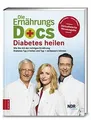 Die Ernährungs-Docs - Diabetes heilen: Wie Sie mit ... | Buch | Zustand sehr gut