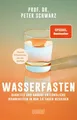 Schwarz, Peter/Wasserfasten ~ Peter Schwarz ~  9783755800804