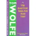 The Electric Kool-Aid Acid Test