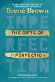 The Gifts of Imperfection: 10th Anniversary Edition: Features a new foreword and