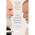 Gott und die Quantenphysik