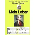 Mein Leben - Teil 2 - Band 231e in der gelben Buchreihe - bei Jürgen Ruszkowski von Richard Wagner / epubli / Taschenbuch