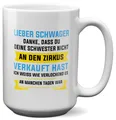 XL Tasse Schwager Geschenk -Deine Schwester- Hochzeit Weihnachten Geburtstag