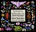 Kat Menschiks und des Diplom-Biologen Doctor Rerum Medicinalium Mark Beneckes Il