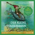 Der kleine Wassermann - Das Hörspiel Otfried Preußler