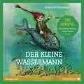 Der kleine Wassermann - Das Hörspiel | Otfried Preußler | Audio-CD | 117 Min.