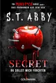 Secret – Du sollst mich fürchten: »The Mindf*ck Series«: Das Thriller-Phänomen – jetzt auf Deutsch! (Lana-Myers-Reihe, Band 1)