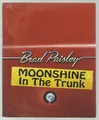 Moonshine In The Trunk von Brad Paisley  (CD, 2014)