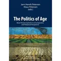 The Politics of Age Basic Pension Systems in a Comparative and Historical Perspective