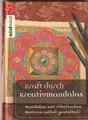 📚 Kraft durch Kreativmandalas * Norbert Pautner, GEBUNDEN
