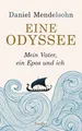 Eine Odyssee Daniel Mendelsohn