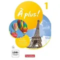 À plus ! 2. Fremdsprache. Band 1 - Carnet d'activités mit interaktiven Übungen
