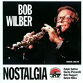 Nostalgia by Bob Wilber