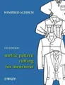 Winifred Aldric Metric Pattern Cutting for Mensw (Gebundene Ausgabe) (US IMPORT)