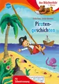 Piratengeschichten Der Bücherbär: 1. Klasse. Mit Silbentrennung Kaup, Ulrike und