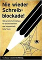 Nie wieder Schreibblockade: 120 geniale Schreibtipp... | Buch | Zustand sehr gut
