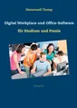 Digital Workplace und Office-Software | Buch | 9783754312018