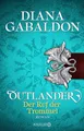 Outlander - Der Ruf der Trommel: Roman (Die Outlander-Saga, Band 4)