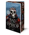 Bad Bishop ~ L. J. Shen ~  9783734115967