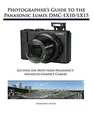 Photographers Guide to the Panasonic Lumix DMC-Lx10/Lx1... | Buch | Zustand gut