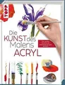 Die Kunst des Malens Acryl: Die große Malschule: pr... | Buch | Zustand sehr gut