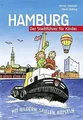 Hamburg - Der Stadtführer für Kinder: Mit Bildern... | Buch | Zustand akzeptabel